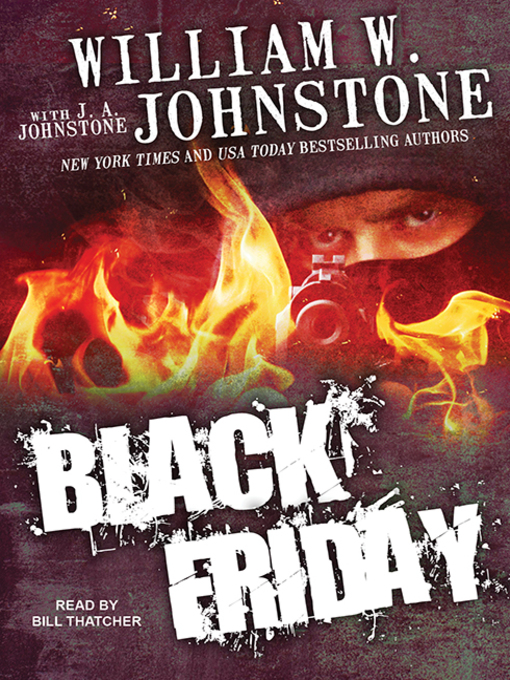 Title details for Black Friday by William W. Johnstone - Available